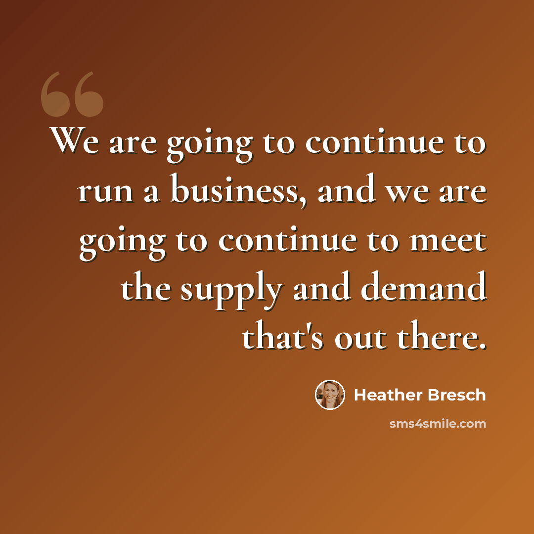 “We are going to continue to run a business, and we are going to continue to meet the supply and demand that's out there.” quote by Heather Bresch