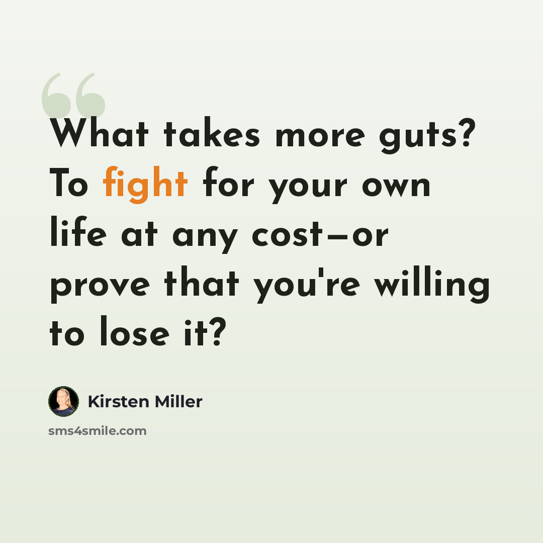 “What takes more guts? To fight for your own life at any cost—or prove that you're willing to lose it?” quote by Kirsten Miller
