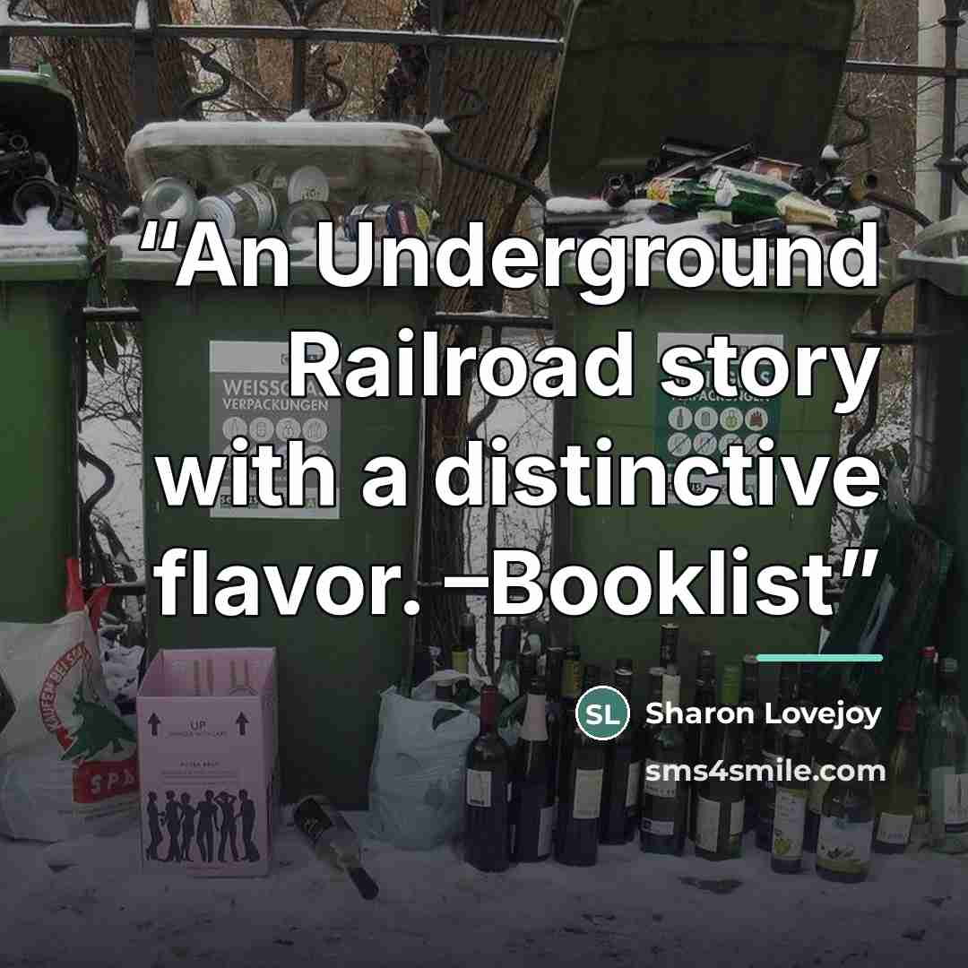 “An Underground Railroad story with a distinctive flavor. –Booklist” quote by Sharon Lovejoy