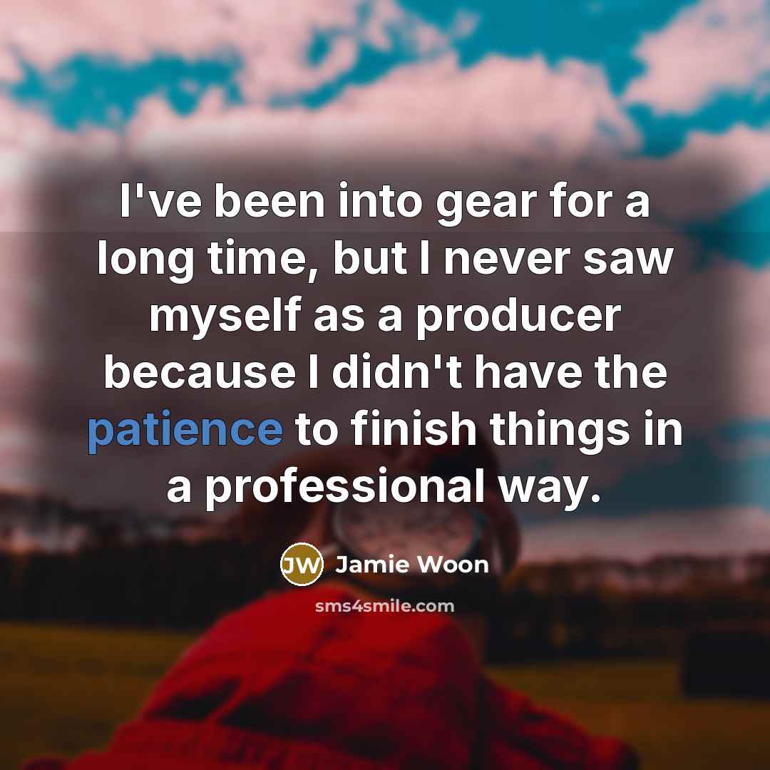“I've been into gear for a long time, but I…” quote by Jamie Woon