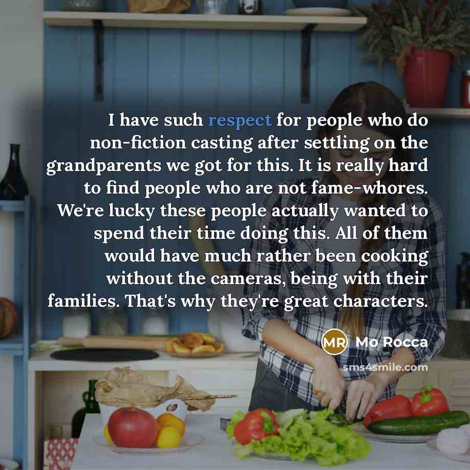 “I have such respect for people who do non-fiction casting…” quote by Mo Rocca