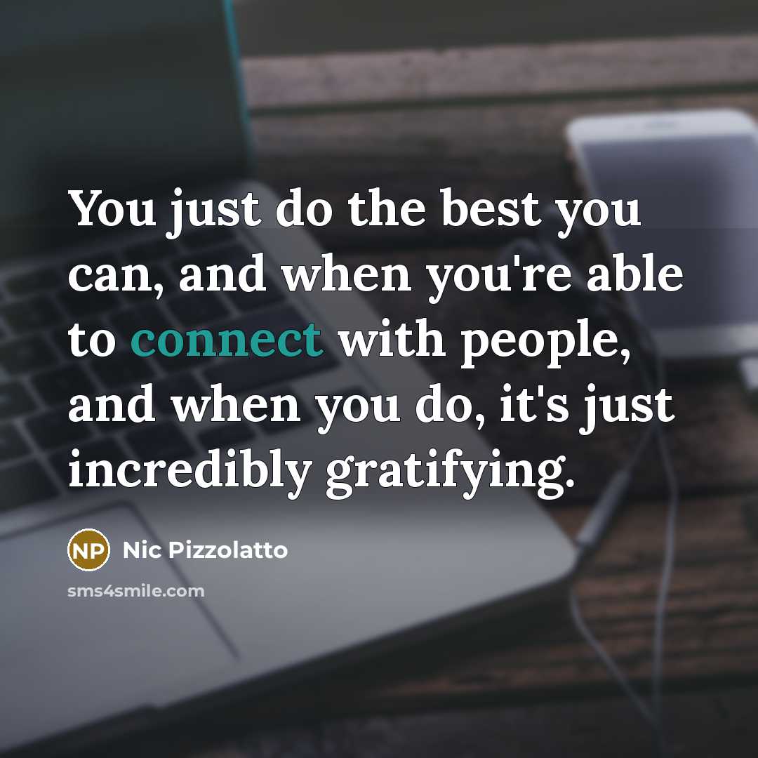 “You just do the best you can, and when you're…” quote by Nic Pizzolatto