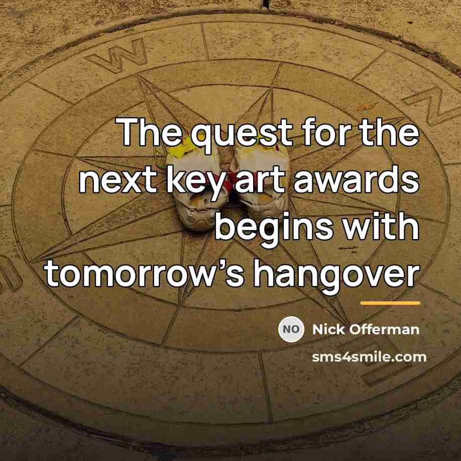 “The quest for the next key art awards begins with…” quote by Nick Offerman