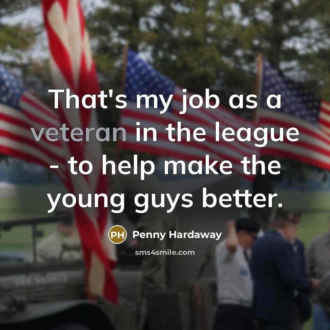 “That's my job as a veteran in the league -…” quote by Penny Hardaway