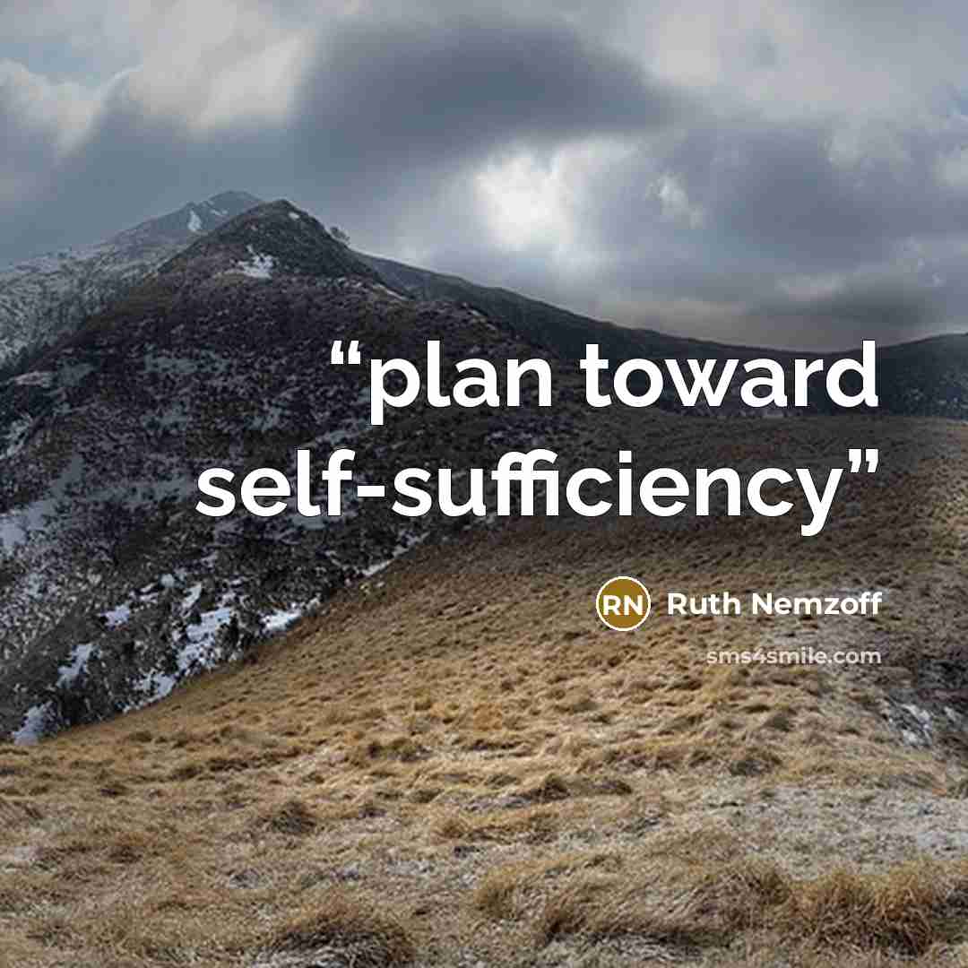 “plan toward self-sufficiency” quote by Ruth Nemzoff