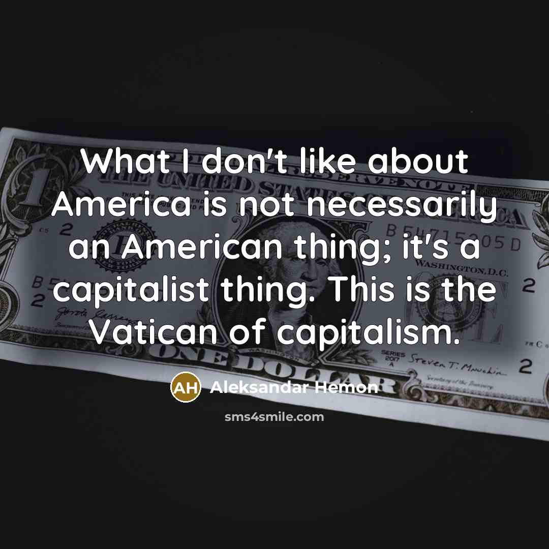 “What I don't like about America is not necessarily an…” quote by Aleksandar Hemon
