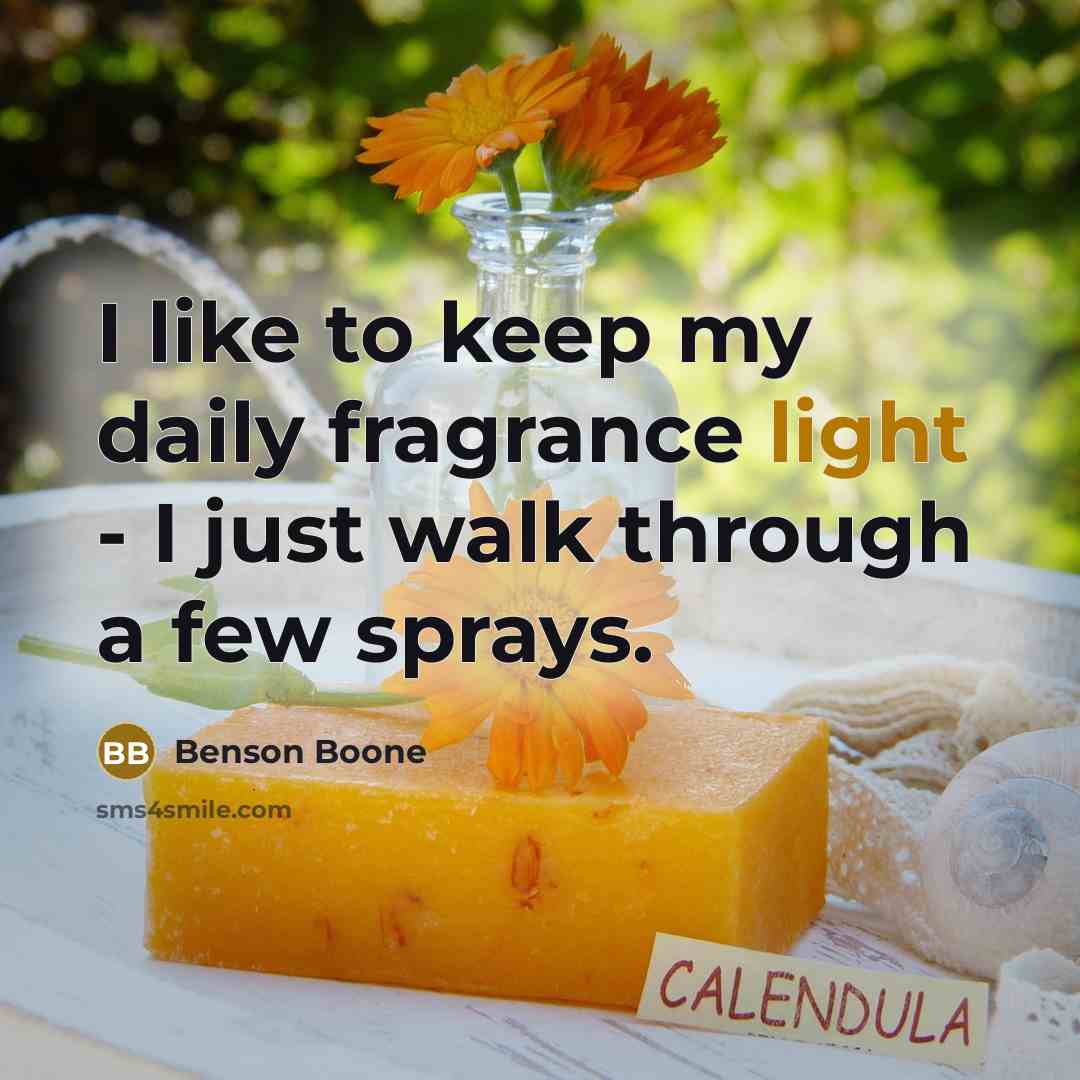 “I like to keep my daily fragrance light - I…” quote by Benson Boone