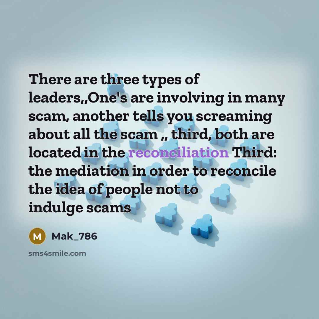 “There are three types of leaders,,One's are involving in many…” quote by Mak_786