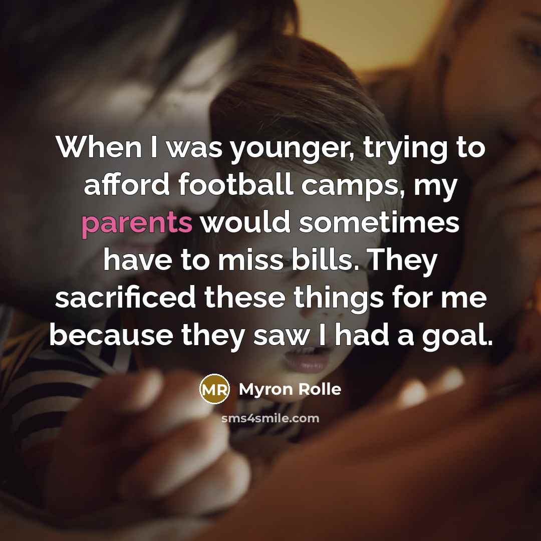 “When I was younger, trying to afford football camps, my…” quote by Myron Rolle