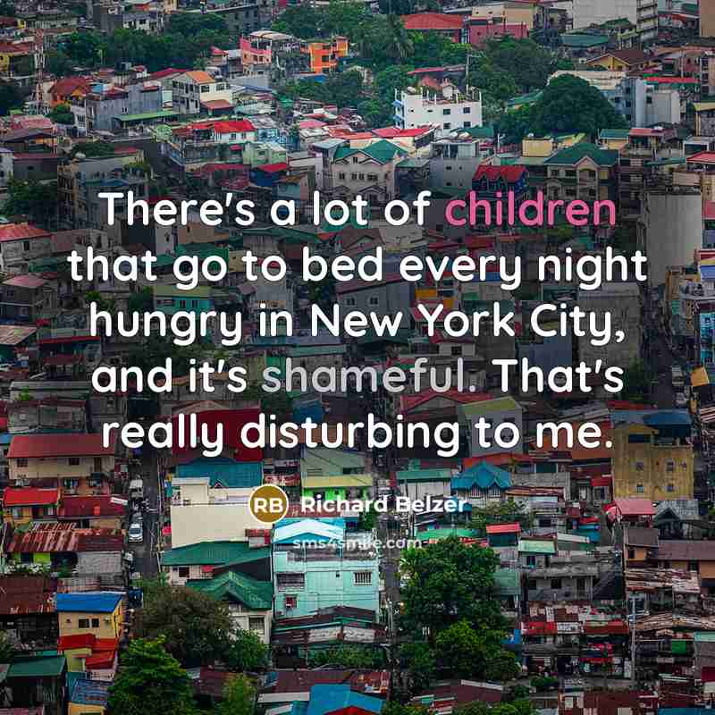 “There's a lot of children that go to bed every…” quote by Richard Belzer