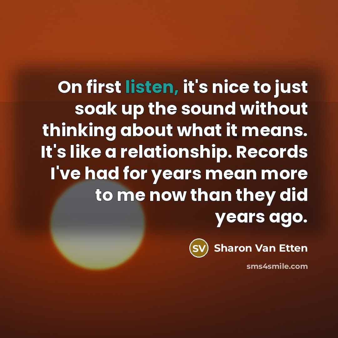 “On first listen, it's nice to just soak up the…” quote by Sharon Van Etten