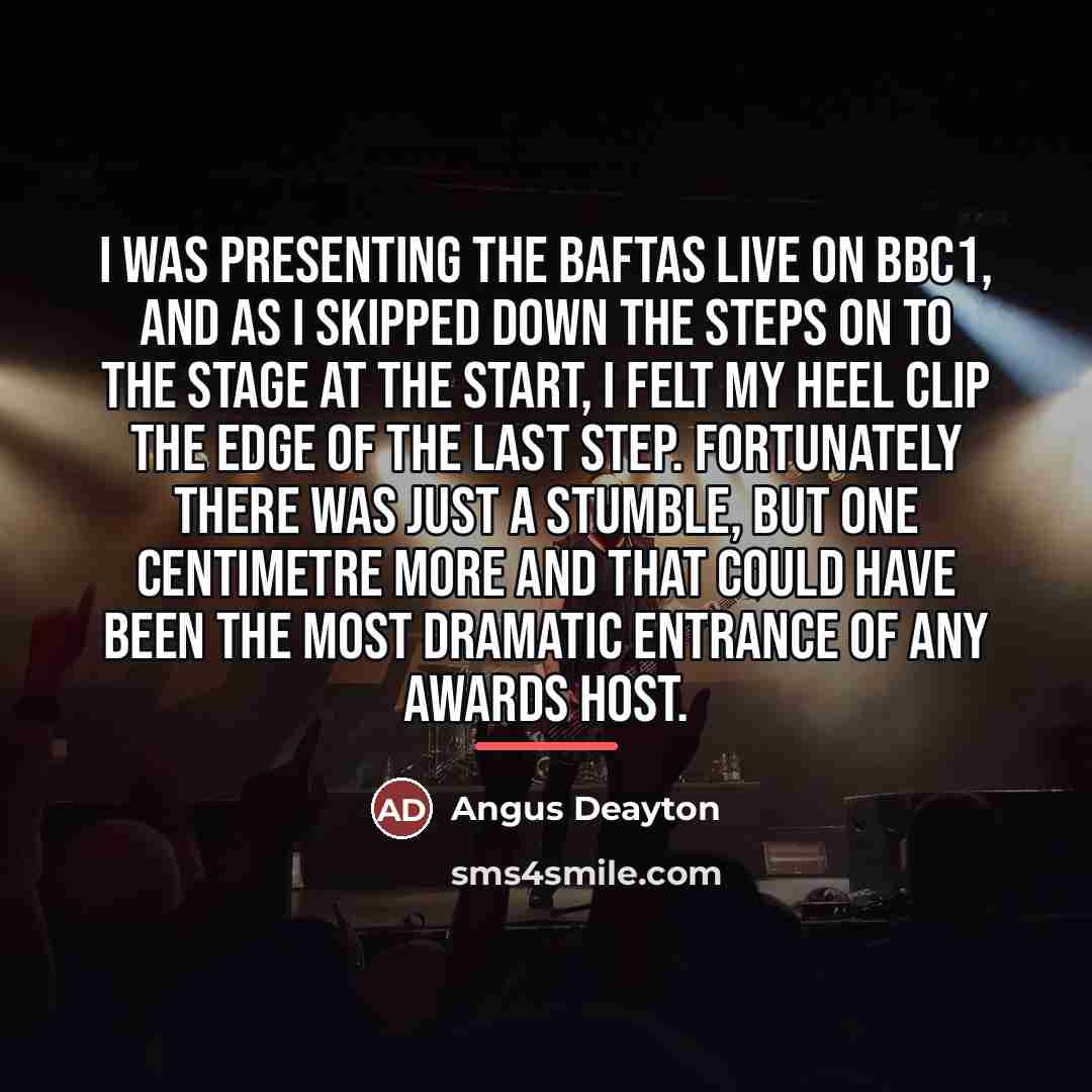 “I was presenting the Baftas live on BBC1, and as…” quote by Angus Deayton