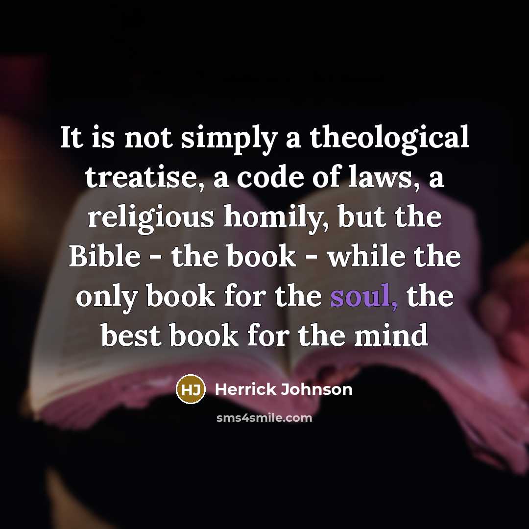 “It is not simply a theological treatise, a code of…” quote by Herrick Johnson