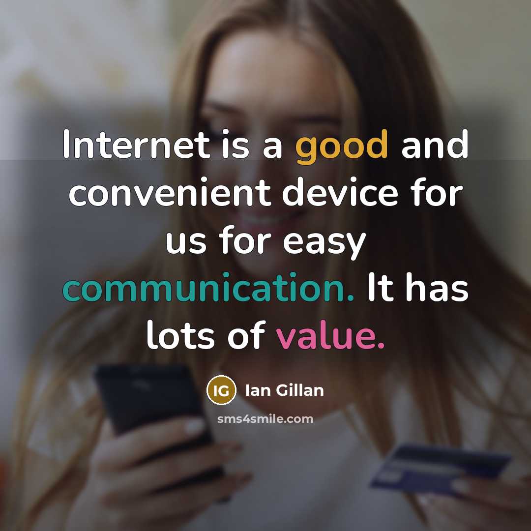 “Internet is a good and convenient device for us for…” quote by Ian Gillan