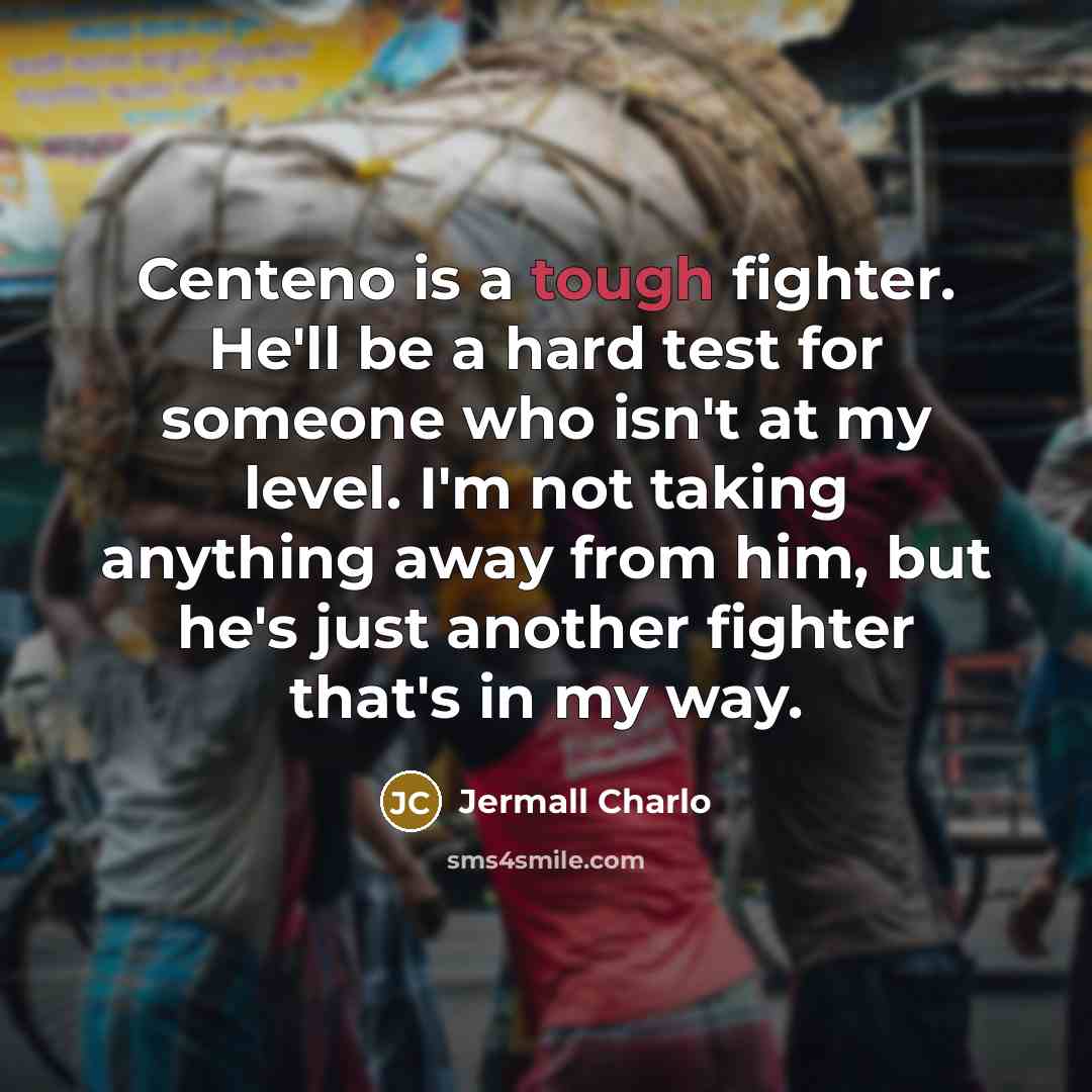 “Centeno is a tough fighter. He'll be a hard test…” quote by Jermall Charlo