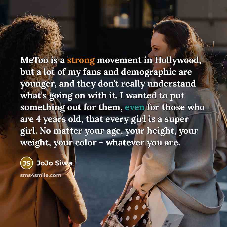“MeToo is a strong movement in Hollywood, but a lot…” quote by JoJo Siwa