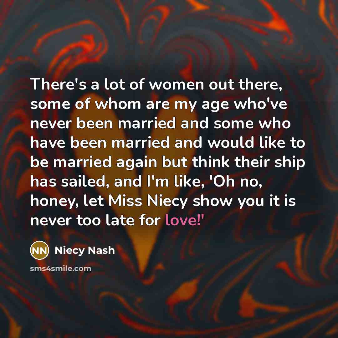 “There's a lot of women out there, some of whom…” quote by Niecy Nash