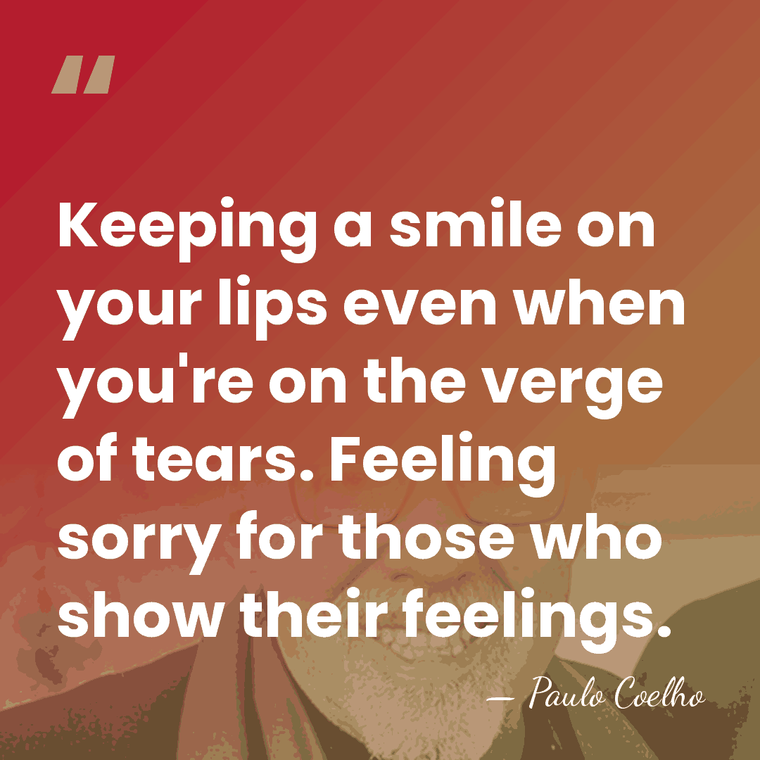 Keeping a smile on your lips even when you're on the verge&hellip; - Paulo Coelho