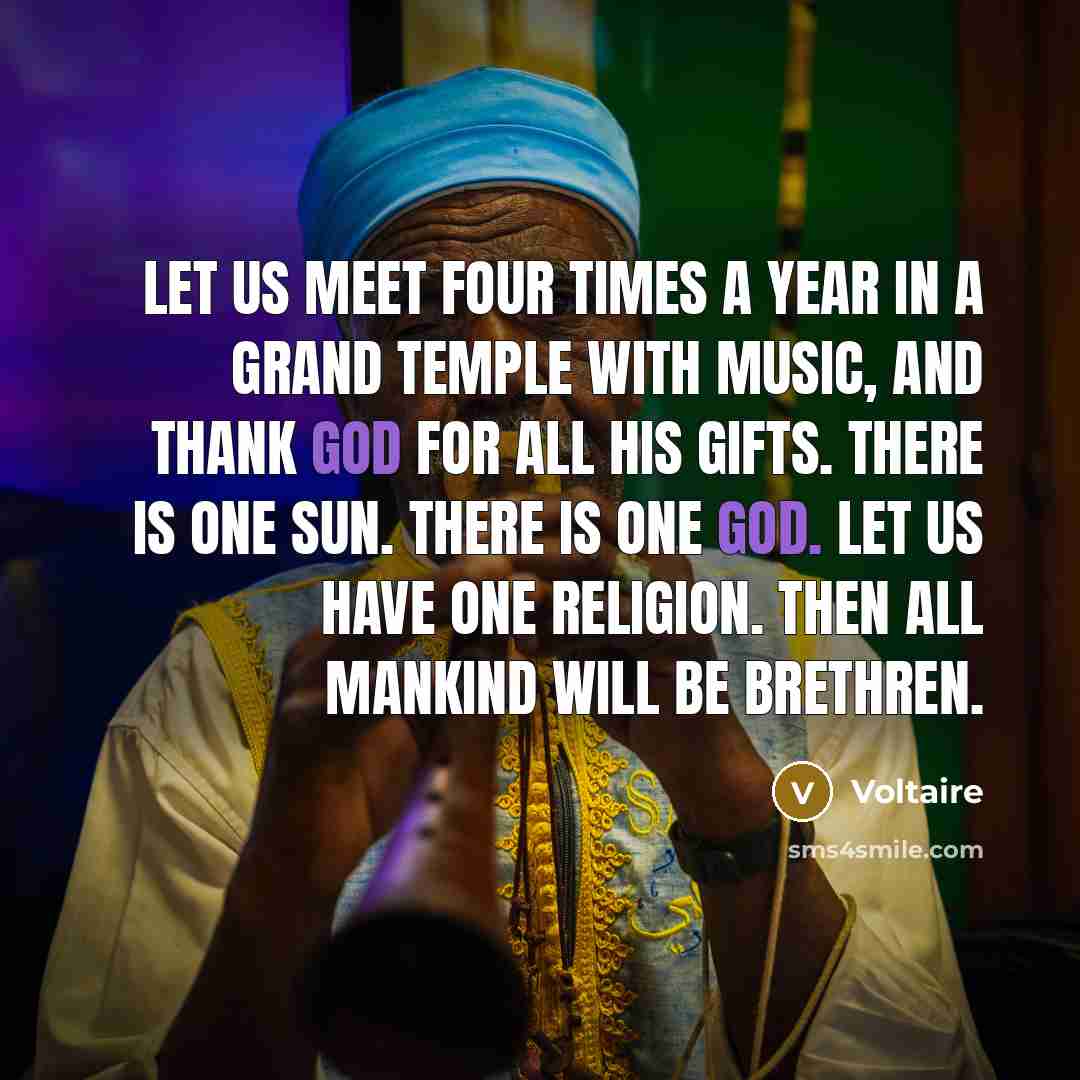 “Let us meet four times a year in a grand…” quote by Voltaire