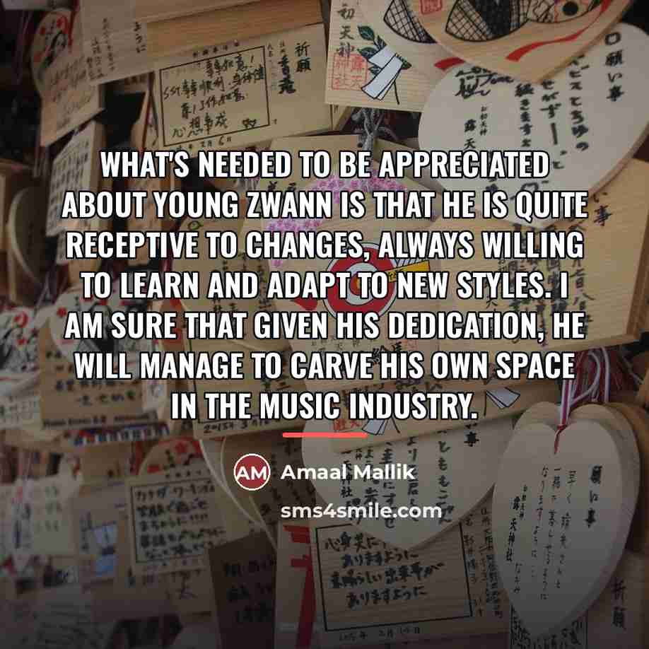 “What's needed to be appreciated about Young Zwann is that…” quote by Amaal Mallik