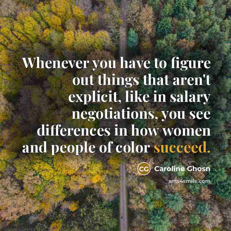 “Whenever you have to figure out things that aren't explicit,…” quote by Caroline Ghosn