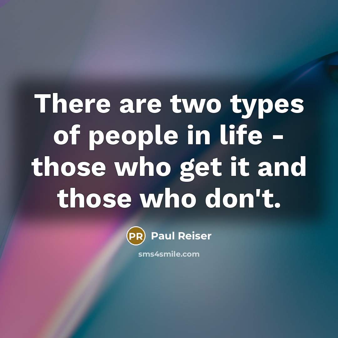 “There are two types of people in life - those…” quote by Paul Reiser