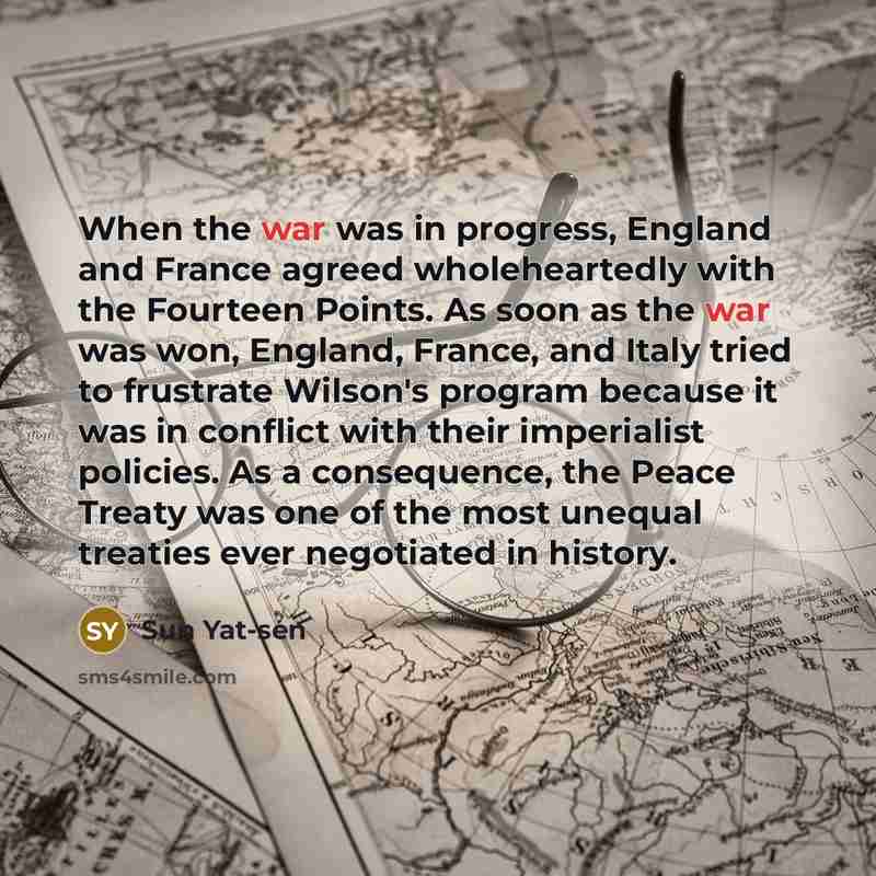 “When the war was in progress, England and France agreed…” quote by Sun Yat-sen