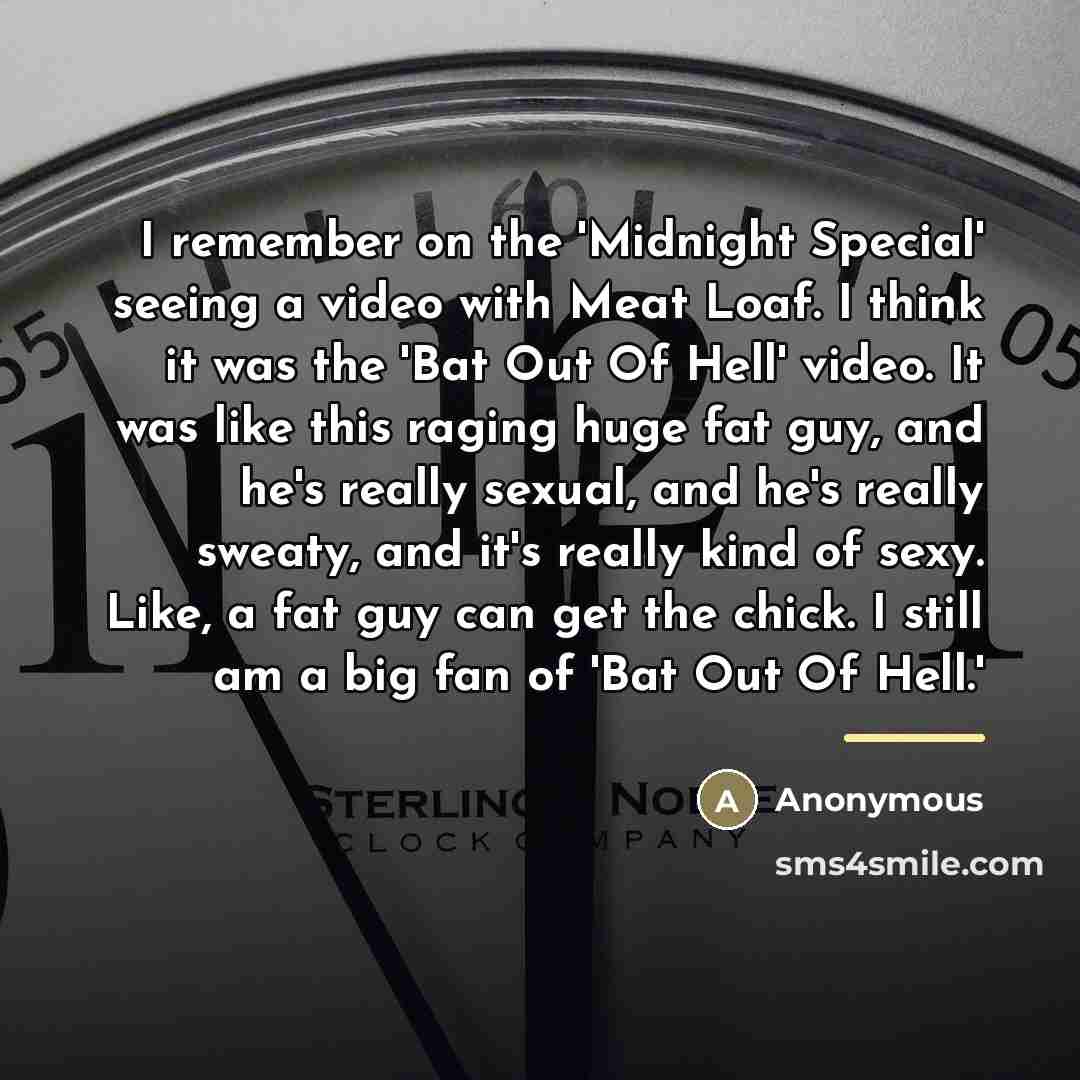 “I remember on the 'Midnight Special' seeing a video with…” quote by Anonymous