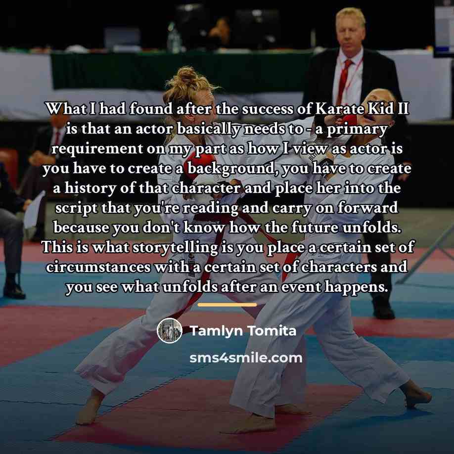 “What I had found after the success of Karate Kid…” quote by Tamlyn Tomita