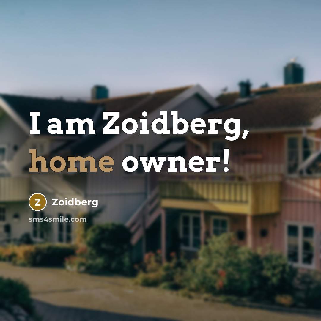 “I am Zoidberg, home owner!…” quote by Zoidberg