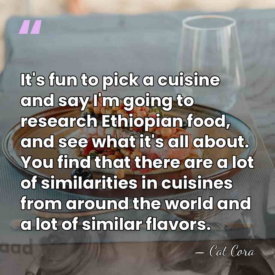 It's fun to pick a cuisine and say I'm going to research&hellip; - Cat Cora