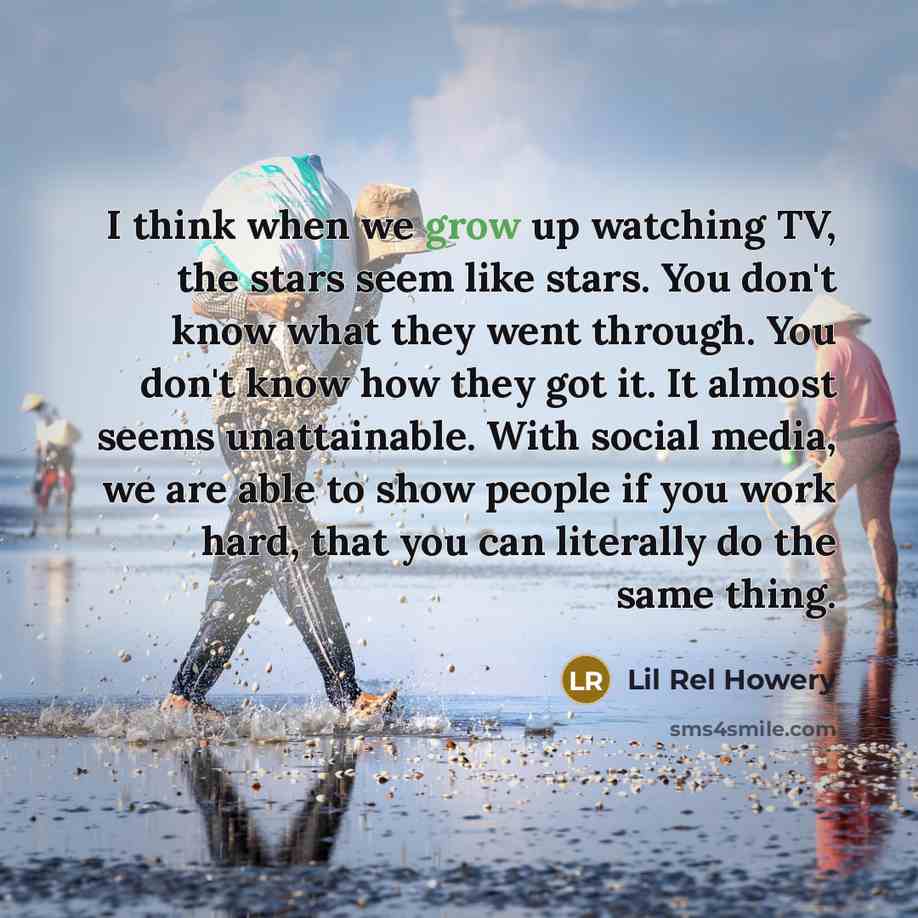 “I think when we grow up watching TV, the stars…” quote by Lil Rel Howery