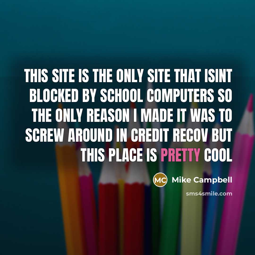 “This site is the only site that isint blocked by…” quote by Mike Campbell
