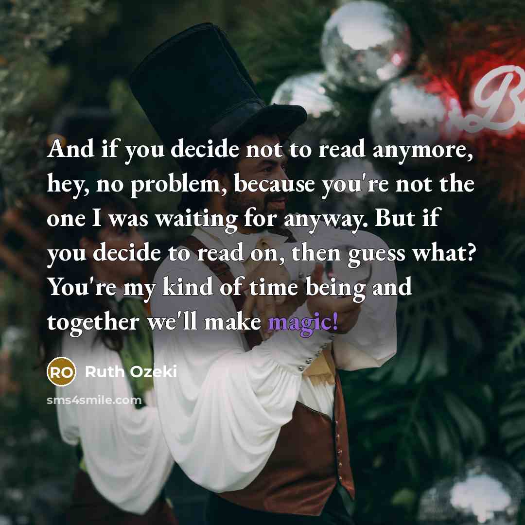 “And if you decide not to read anymore, hey, no…” quote by Ruth Ozeki