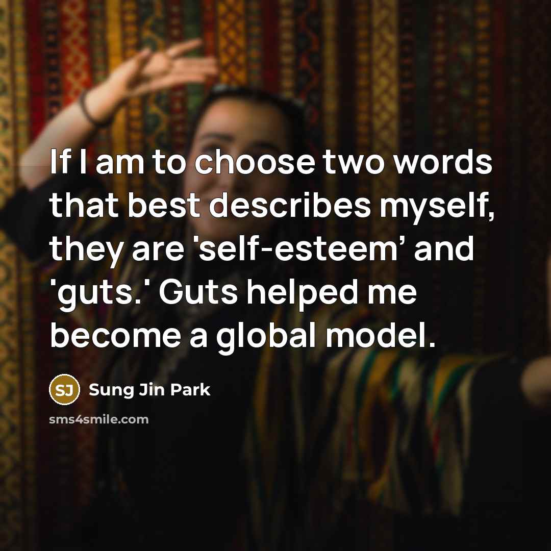 “If I am to choose two words that best describes…” quote by Sung Jin Park