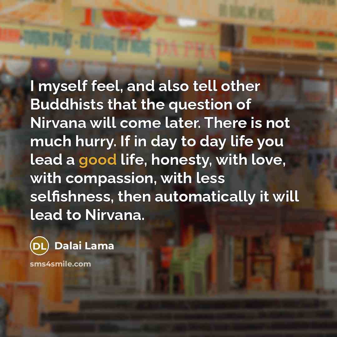 “I myself feel, and also tell other Buddhists that the…” quote by Dalai Lama