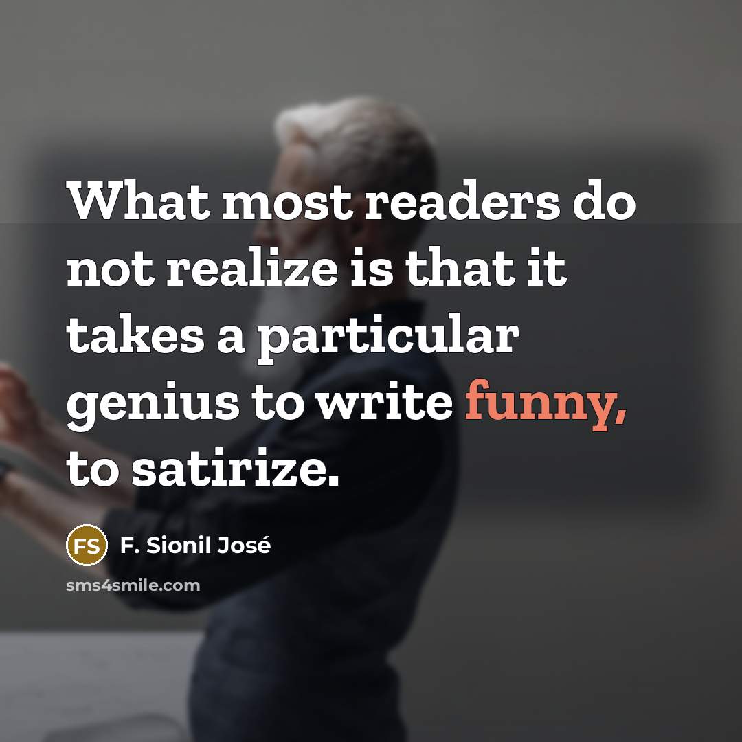 “What most readers do not realize is that it takes…” quote by F. Sionil Jose