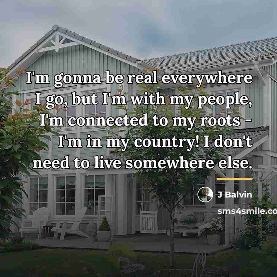 “I'm gonna be real everywhere I go, but I'm with…” quote by J Balvin