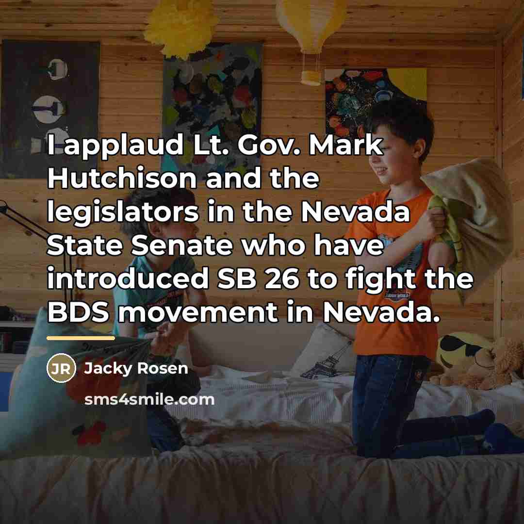 “I applaud Lt. Gov. Mark Hutchison and the legislators in…” quote by Jacky Rosen