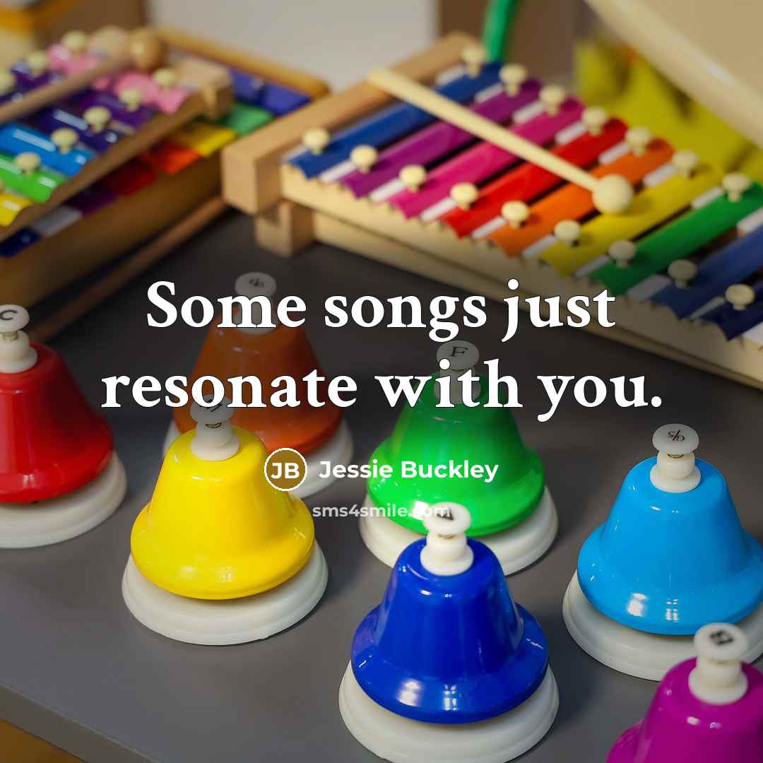 “Some songs just resonate with you.…” quote by Jessie Buckley