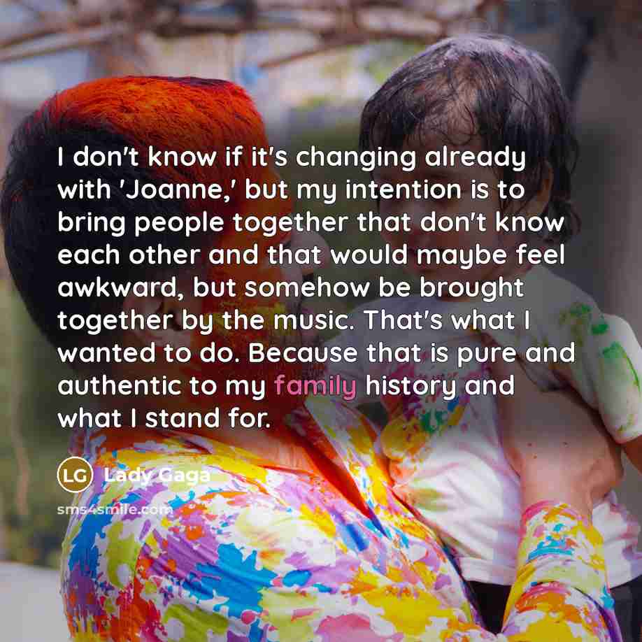 “I don't know if it's changing already with 'Joanne,' but…” quote by Lady Gaga
