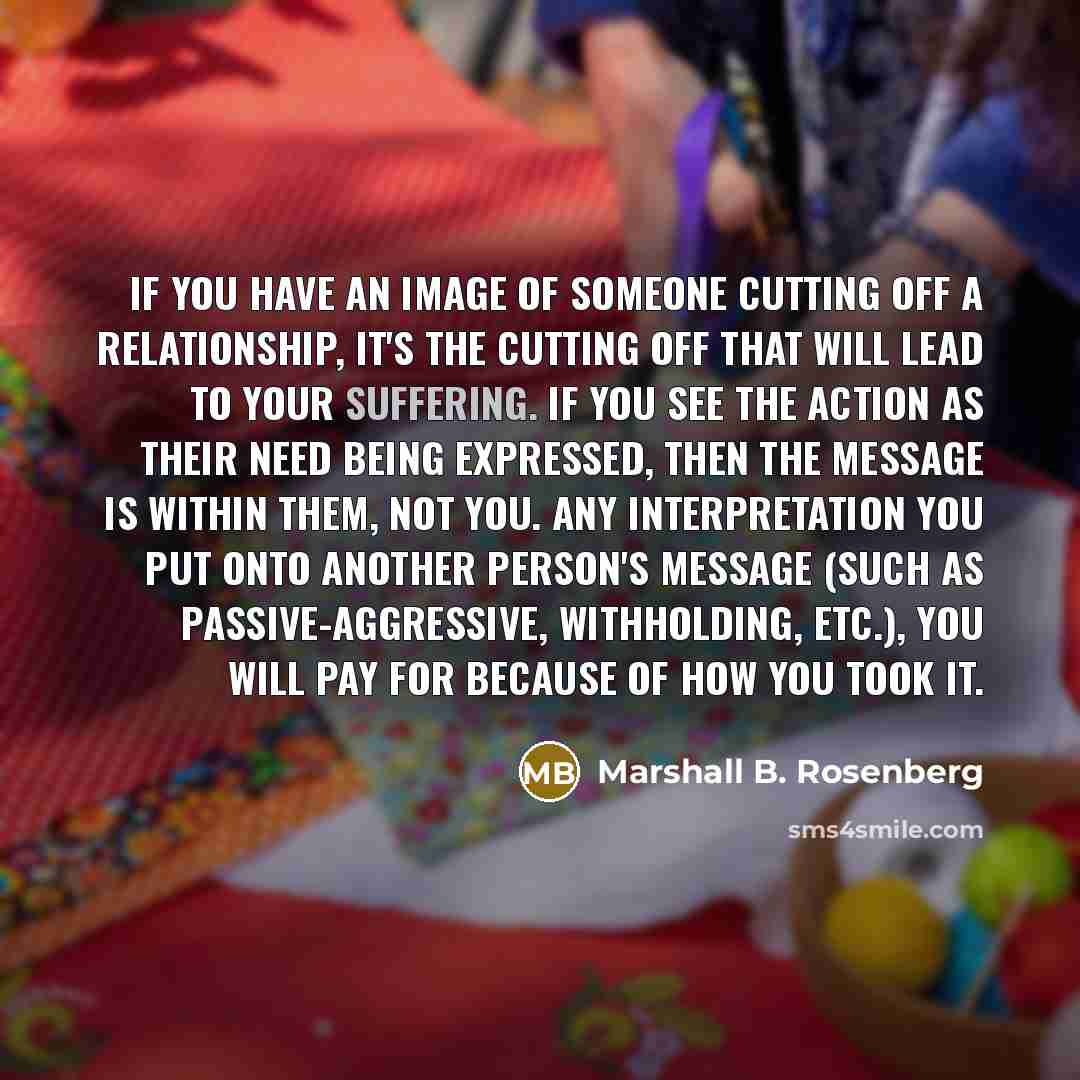“If you have an image of someone cutting off a…” quote by Marshall B. Rosenberg