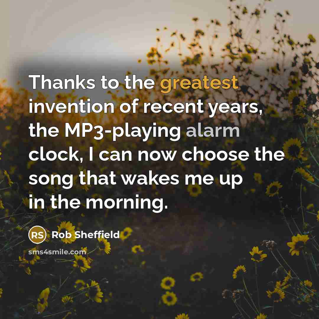 “Thanks to the greatest invention of recent years, the MP3-playing…” quote by Rob Sheffield
