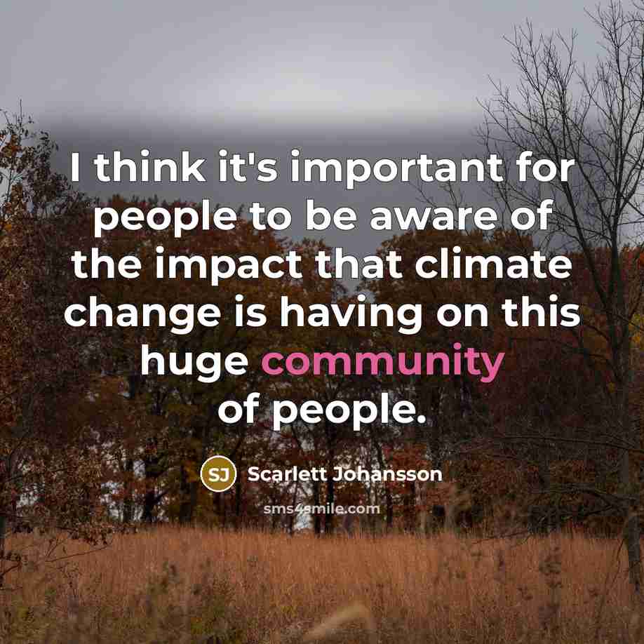“I think it's important for people to be aware of…” quote by Scarlett Johansson