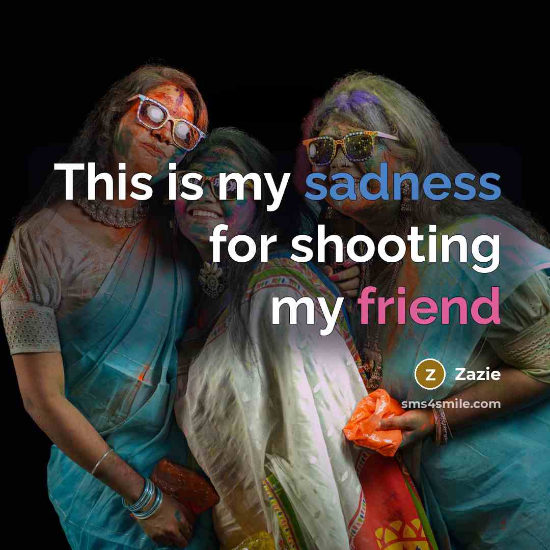 “This is my sadness for shooting my friend” quote by Zazie