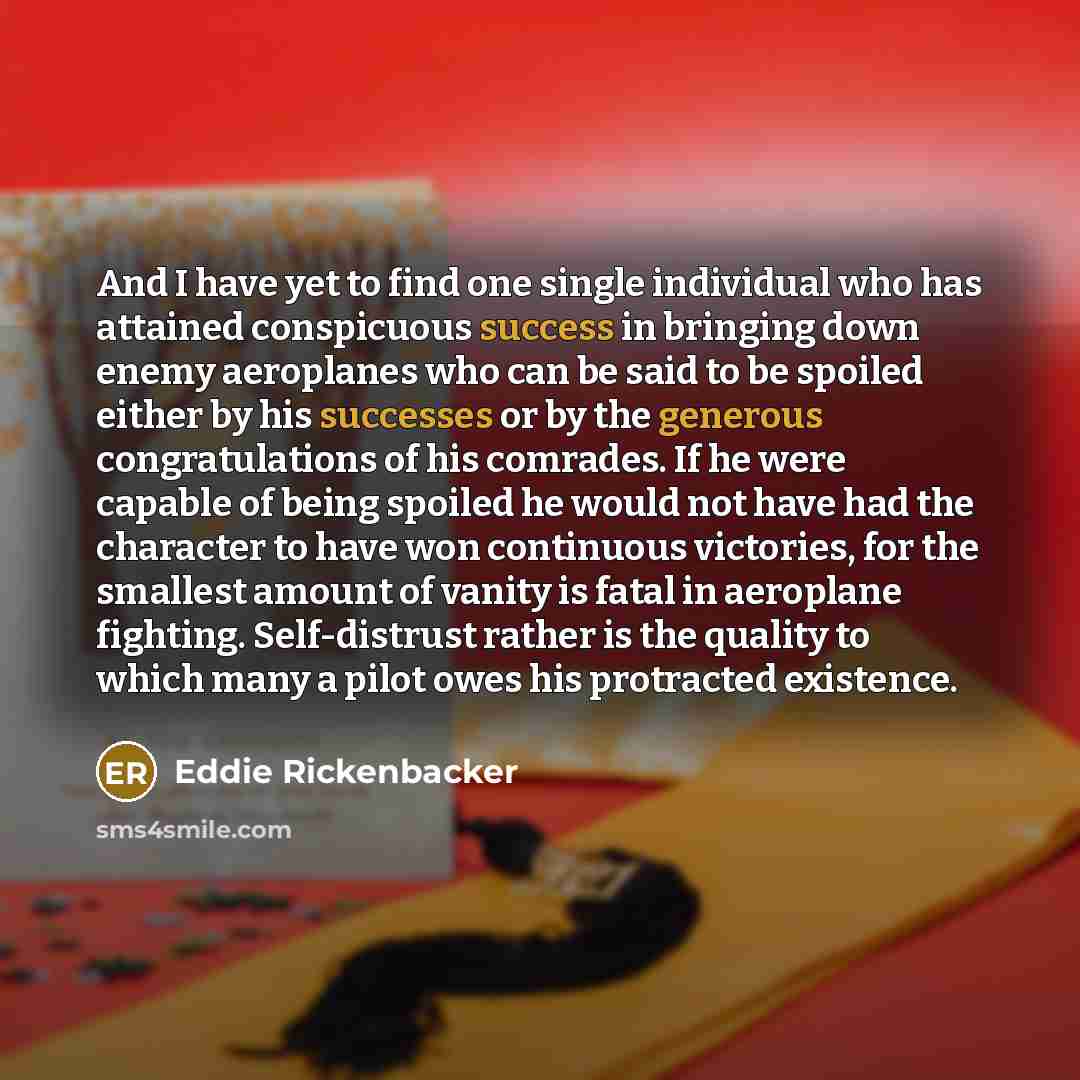 “And I have yet to find one single individual who…” quote by Eddie Rickenbacker