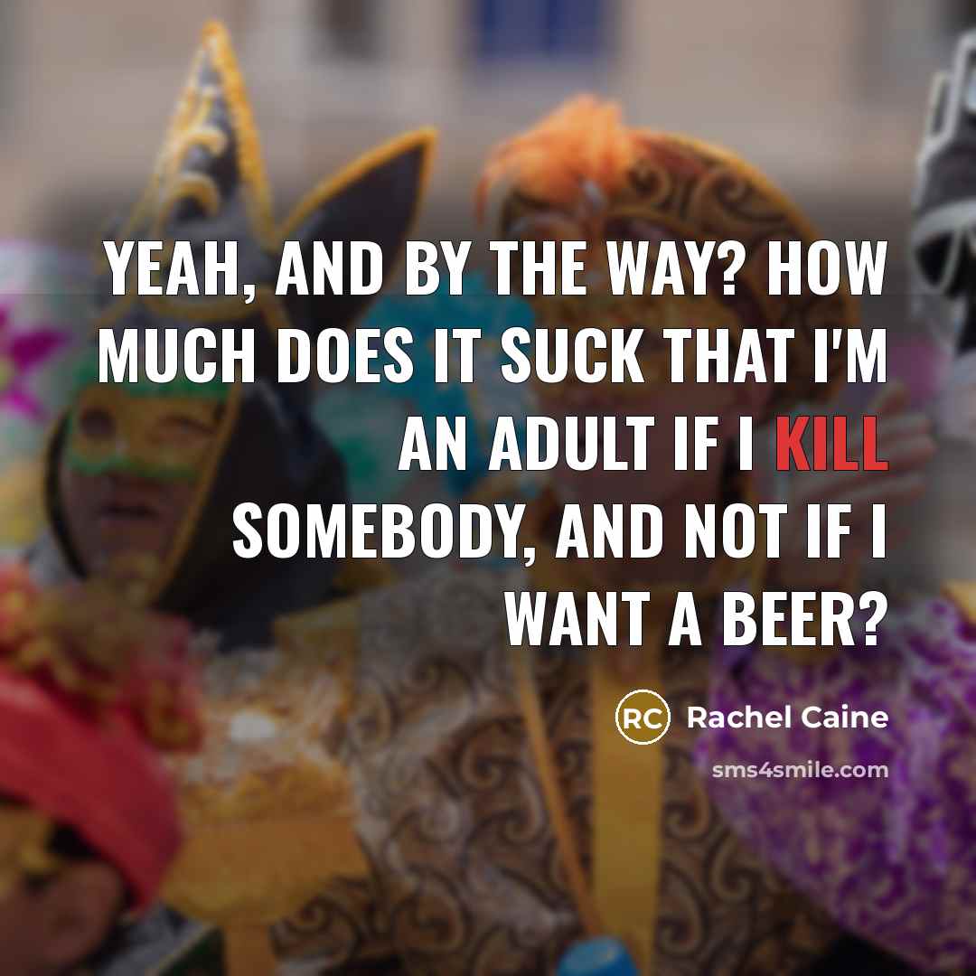 “Yeah, and by the way? How much does it suck…” quote by Rachel Caine