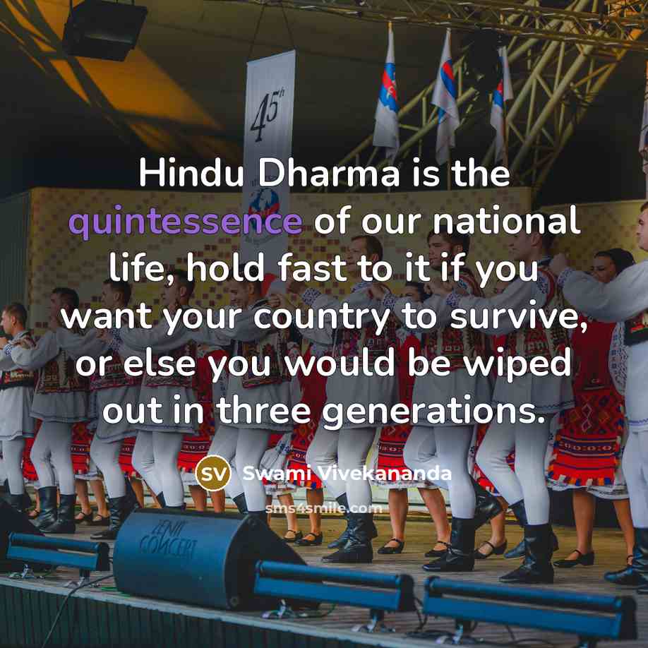 “Hindu Dharma is the quintessence of our national life, hold…” quote by Swami Vivekananda