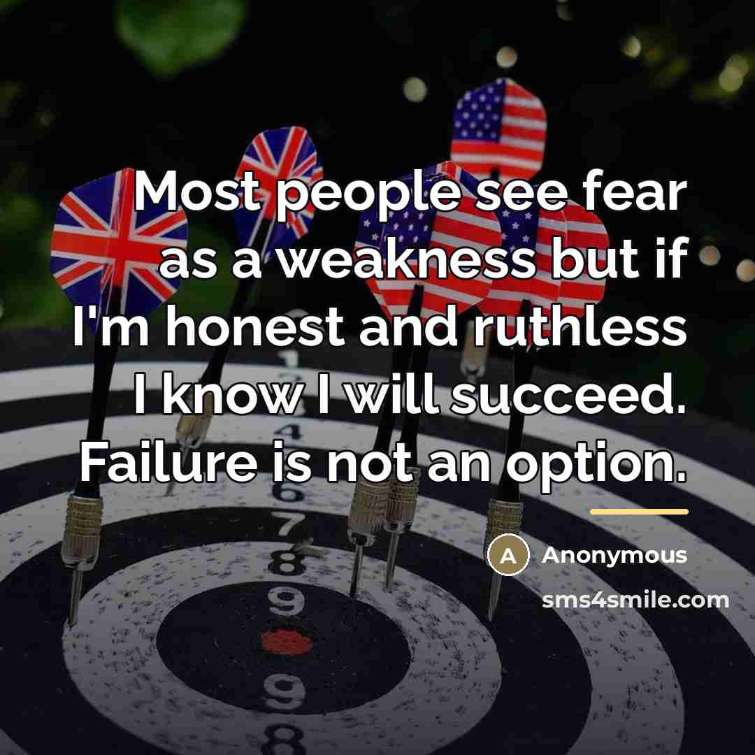 “Most people see fear as a weakness but if I'm…” quote by Anonymous
