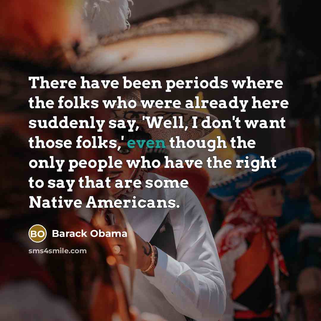 “There have been periods where the folks who were already…” quote by Barack Obama